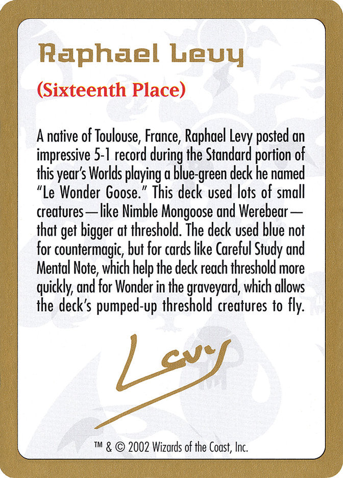 Raphael Levy Bio [World Championship Decks 2002] | Gate City Games LLC