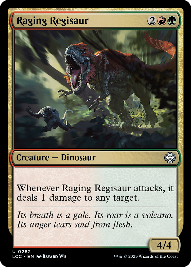 Raging Regisaur [The Lost Caverns of Ixalan Commander] | Gate City Games LLC