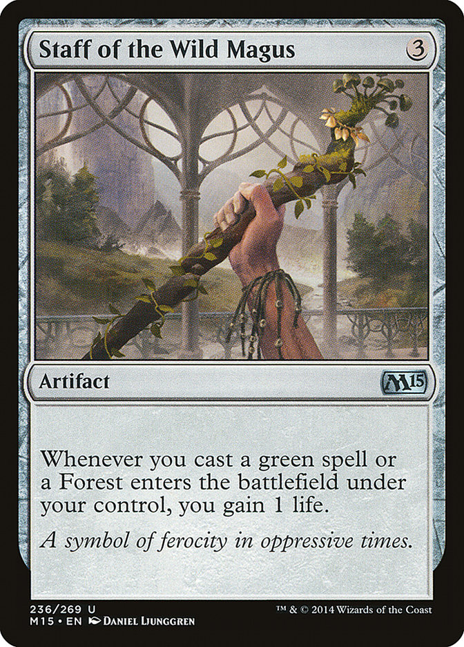 Staff of the Wild Magus [Magic 2015] | Gate City Games LLC