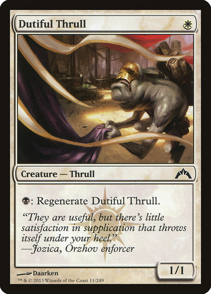 Dutiful Thrull [Gatecrash] | Gate City Games LLC
