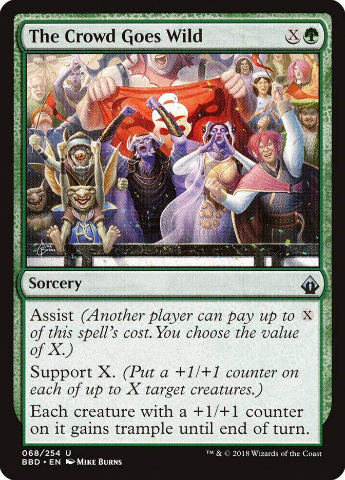 The Crowd Goes Wild [Battlebond] | Gate City Games LLC