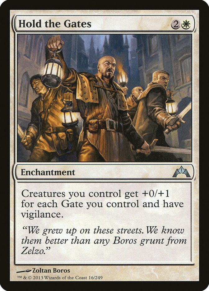 Hold the Gates [Gatecrash] | Gate City Games LLC