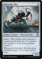 Ichorclaw Myr [Phyrexia: All Will Be One Commander] | Gate City Games LLC