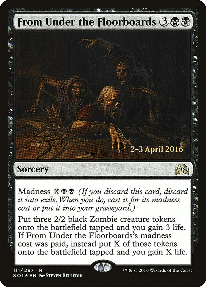 From Under the Floorboards [Shadows over Innistrad Prerelease Promos] | Gate City Games LLC