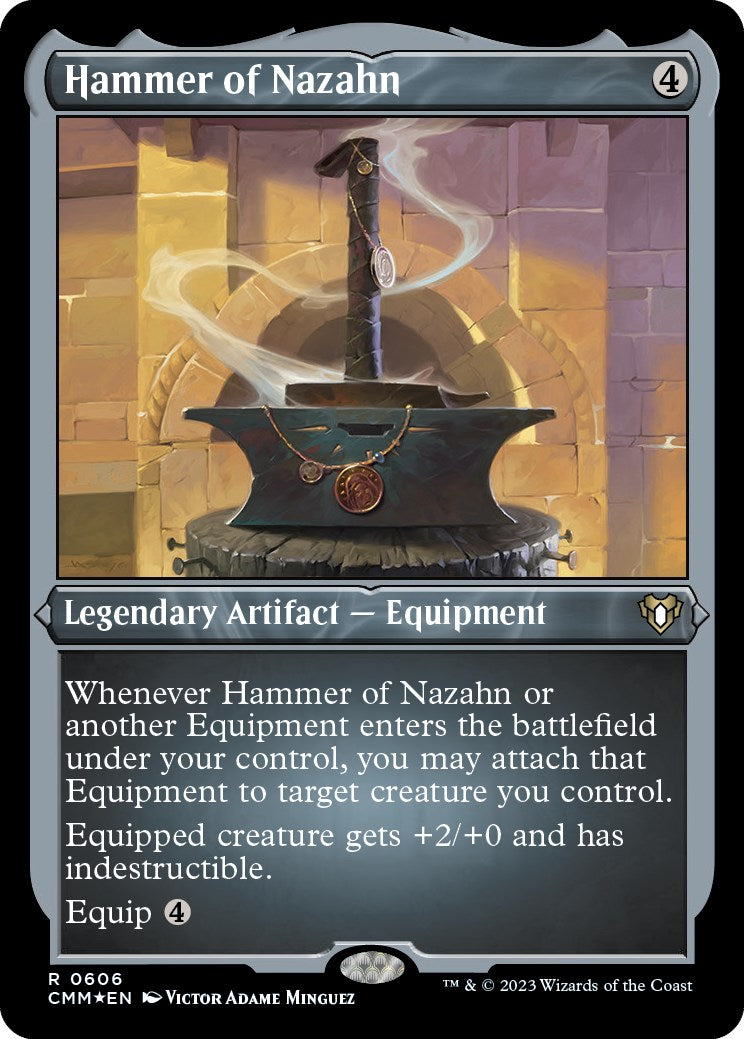 Hammer of Nazahn (Foil Etched) [Commander Masters] | Gate City Games LLC