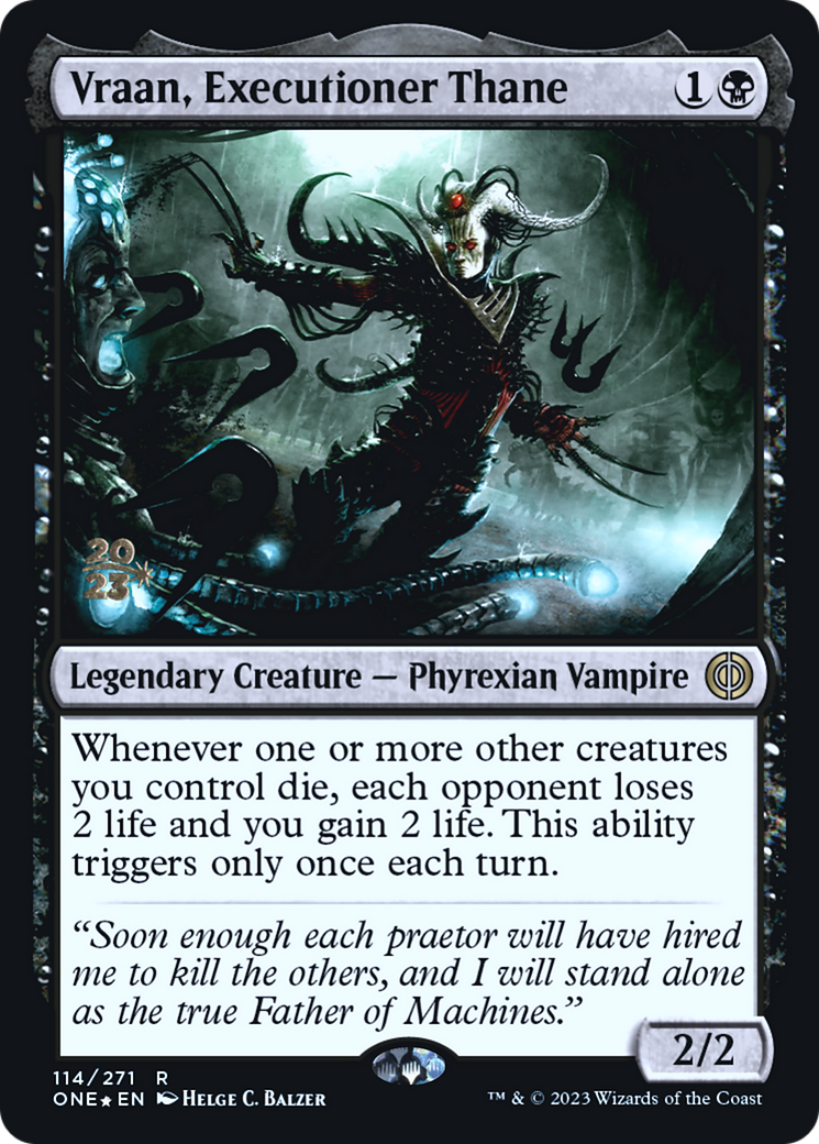 Vraan, Executioner Thane [Phyrexia: All Will Be One Prerelease Promos] | Gate City Games LLC