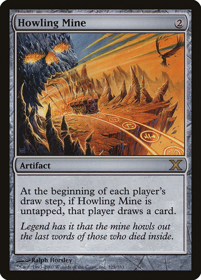 Howling Mine [Tenth Edition] | Gate City Games LLC