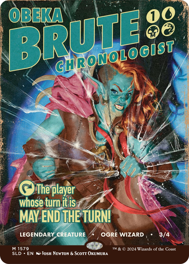 Obeka, Brute Chronologist [Secret Lair Drop Series] | Gate City Games LLC