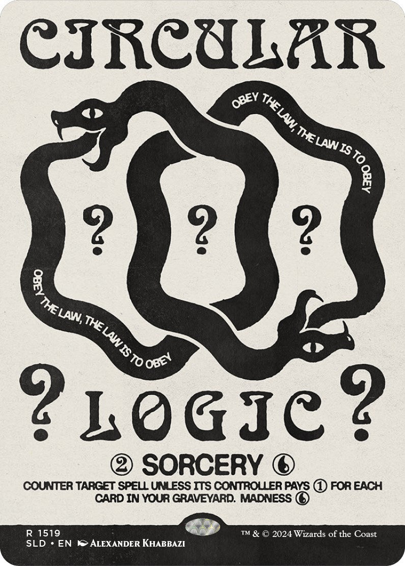 Circular Logic [Secret Lair Drop Series] | Gate City Games LLC