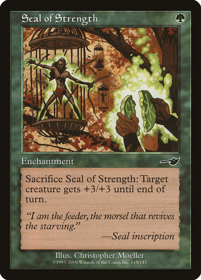 Seal of Strength [Nemesis] | Gate City Games LLC
