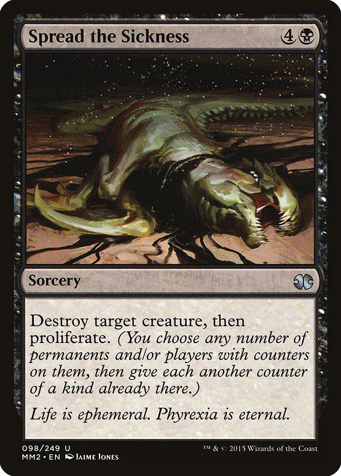 Spread the Sickness [Modern Masters 2015] | Gate City Games LLC