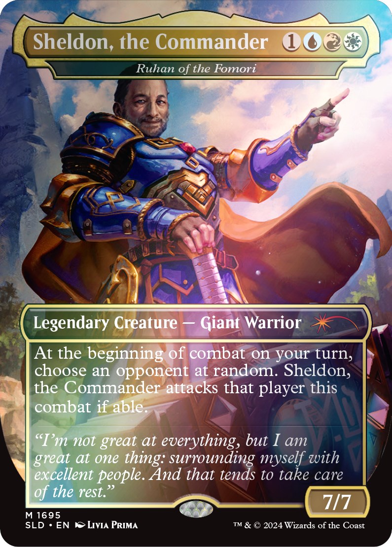 Sheldon, the Commander - Ruhan of the Fomori (Rainbow Foil) [Secret Lair Drop Series] | Gate City Games LLC