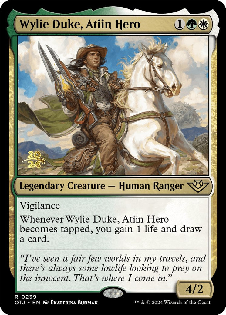 Wylie Duke, Atiin Hero [Outlaws of Thunder Junction Prerelease Promos] | Gate City Games LLC