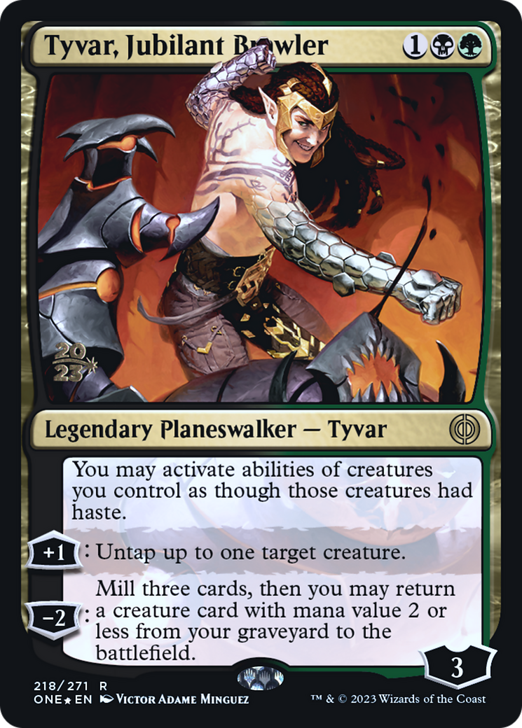 Tyvar, Jubilant Brawler [Phyrexia: All Will Be One Prerelease Promos] | Gate City Games LLC