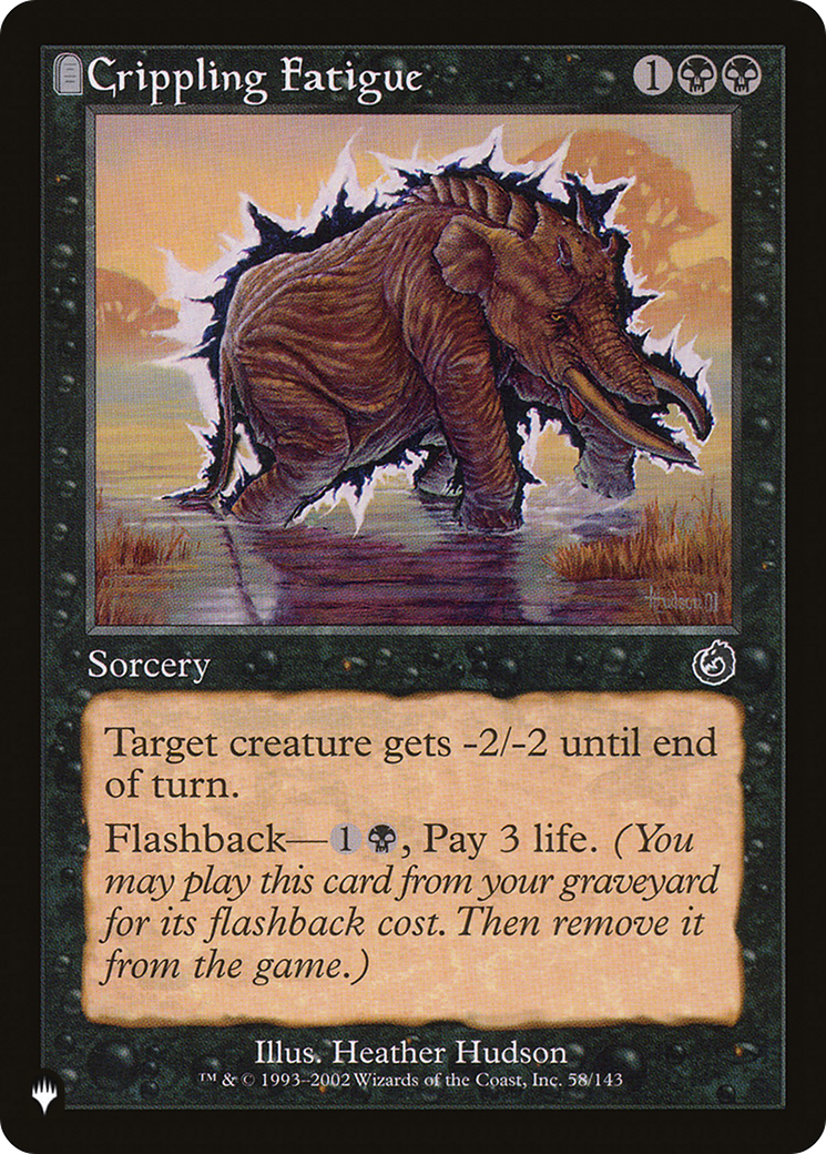 Crippling Fatigue [The List] | Gate City Games LLC
