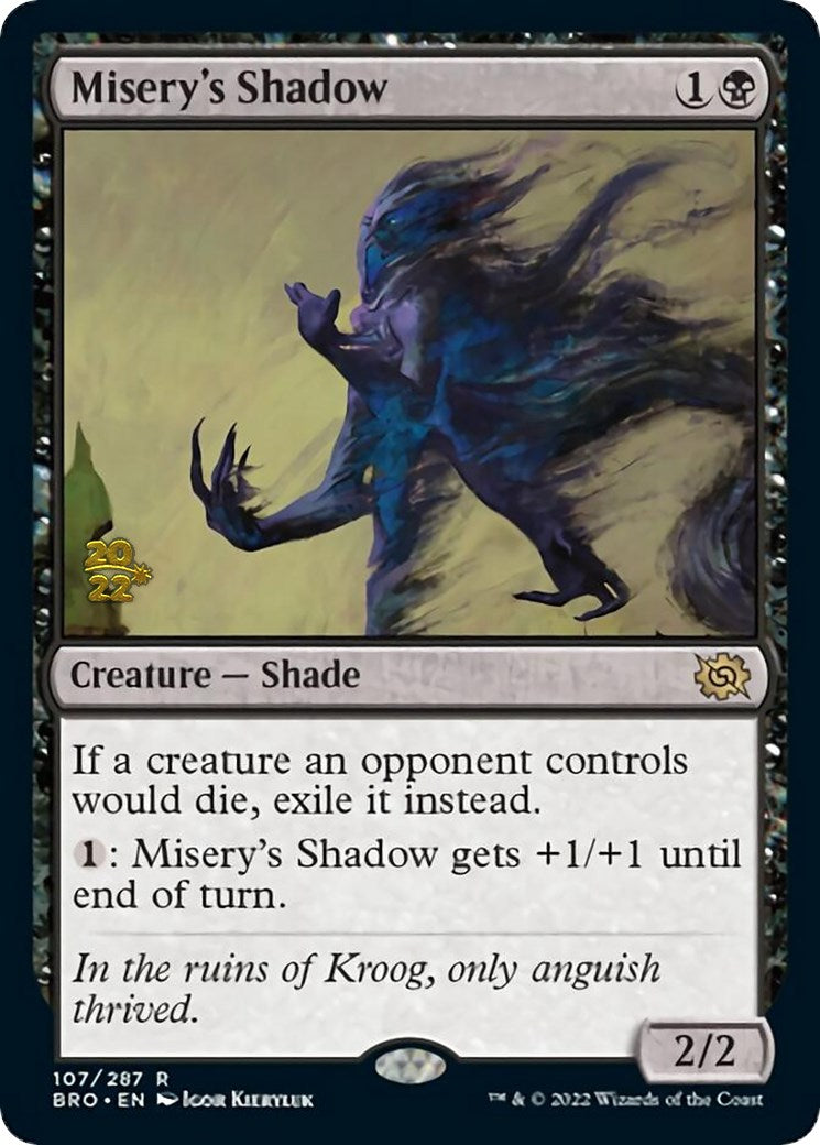 Misery's Shadow [The Brothers' War Prerelease Promos] | Gate City Games LLC