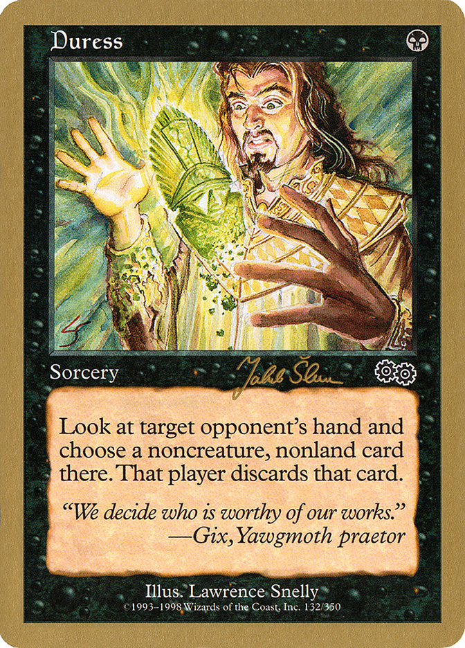 Duress (Jakub Slemr) [World Championship Decks 1999] | Gate City Games LLC