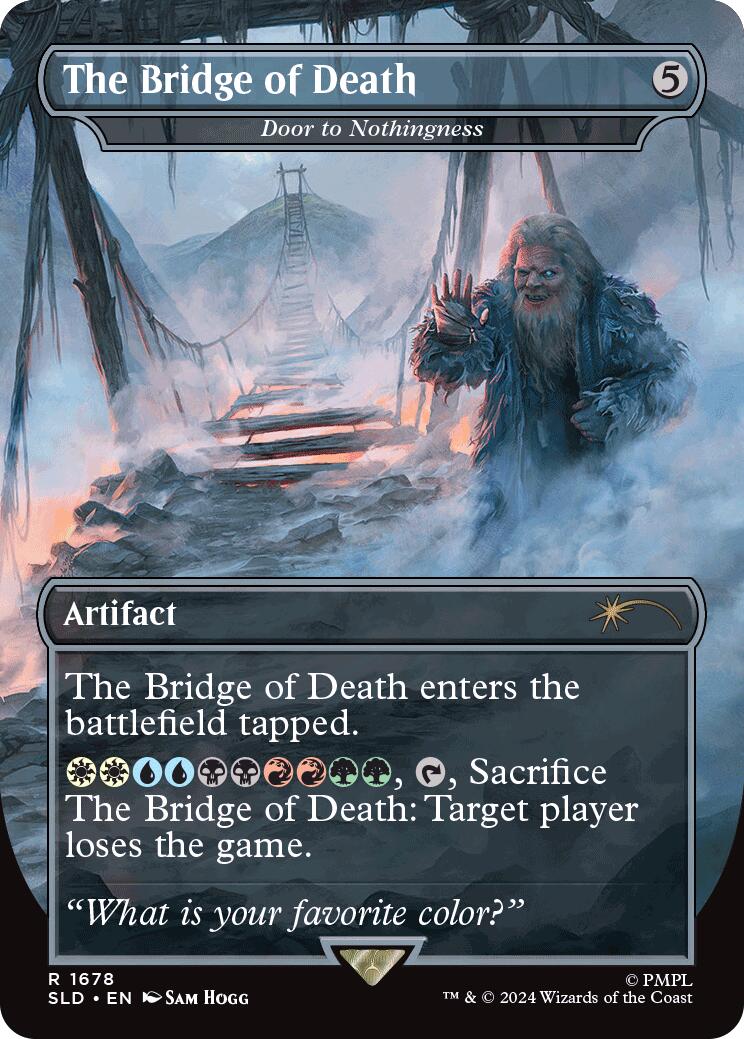 The Bridge of Death - Door to Nothingness [Secret Lair Drop Series] | Gate City Games LLC