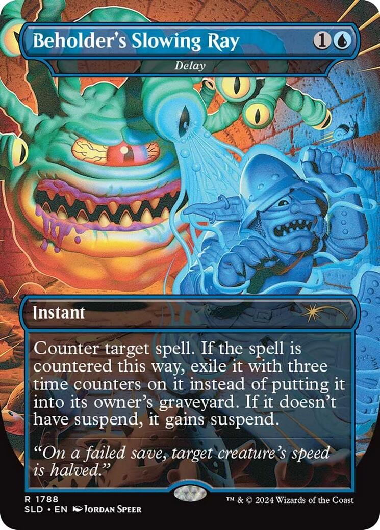 Beholder's Slowing Ray - Delay [Secret Lair Drop Series] | Gate City Games LLC