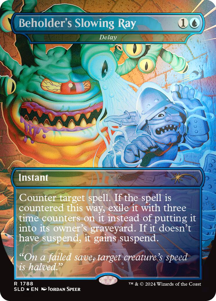 Beholder's Slowing Ray - Delay (Rainbow Foil) [Secret Lair Drop Series] | Gate City Games LLC