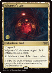 Valgavoth's Lair [Duskmourn: House of Horror Prerelease Promos] | Gate City Games LLC