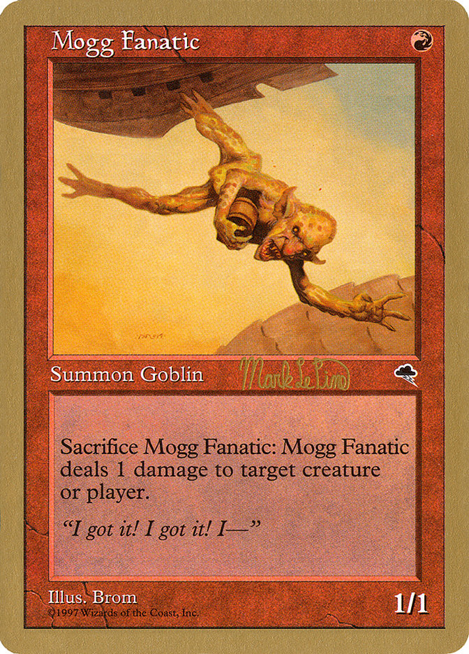 Mogg Fanatic (Mark Le Pine) [World Championship Decks 1999] | Gate City Games LLC