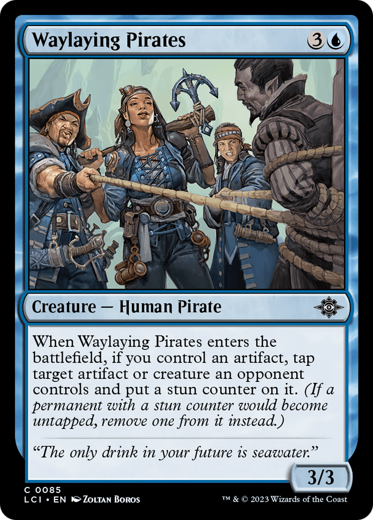 Waylaying Pirates [The Lost Caverns of Ixalan] | Gate City Games LLC