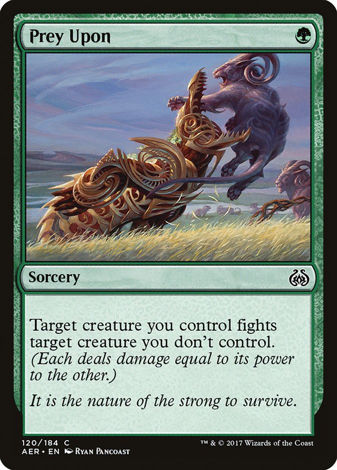 Prey Upon [Aether Revolt] | Gate City Games LLC