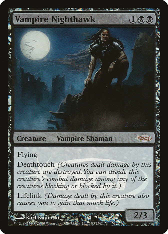 Vampire Nighthawk [Wizards Play Network 2009] | Gate City Games LLC