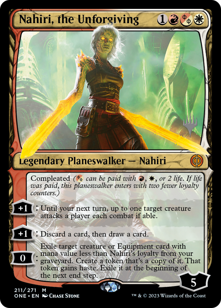 Nahiri, the Unforgiving (Promo Pack) [Phyrexia: All Will Be One Promos] | Gate City Games LLC