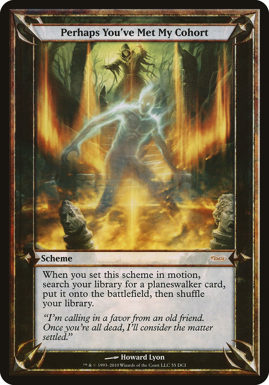 Perhaps You've Met My Cohort (Schemes) [Promotional Schemes] | Gate City Games LLC