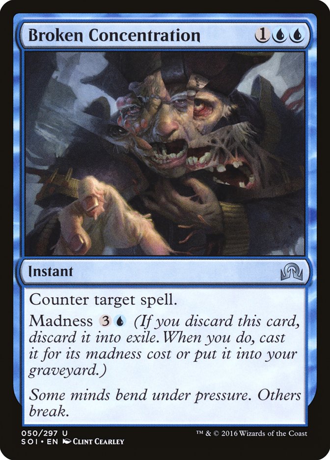 Broken Concentration [Shadows over Innistrad] | Gate City Games LLC