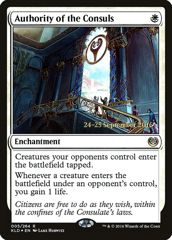 Authority of the Consuls [Kaladesh Prerelease Promos] | Gate City Games LLC