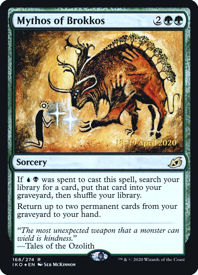 Mythos of Brokkos [Ikoria: Lair of Behemoths Prerelease Promos] | Gate City Games LLC