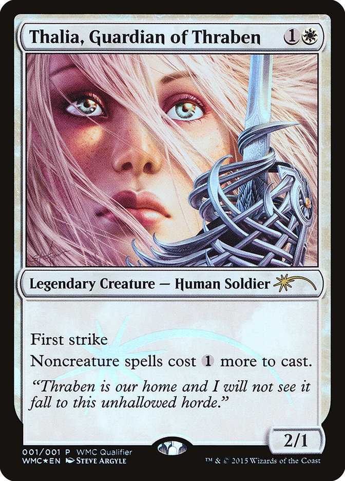Thalia, Guardian of Thraben [World Magic Cup Qualifiers] | Gate City Games LLC
