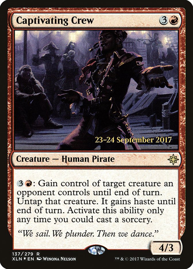 Captivating Crew [Ixalan Prerelease Promos] | Gate City Games LLC