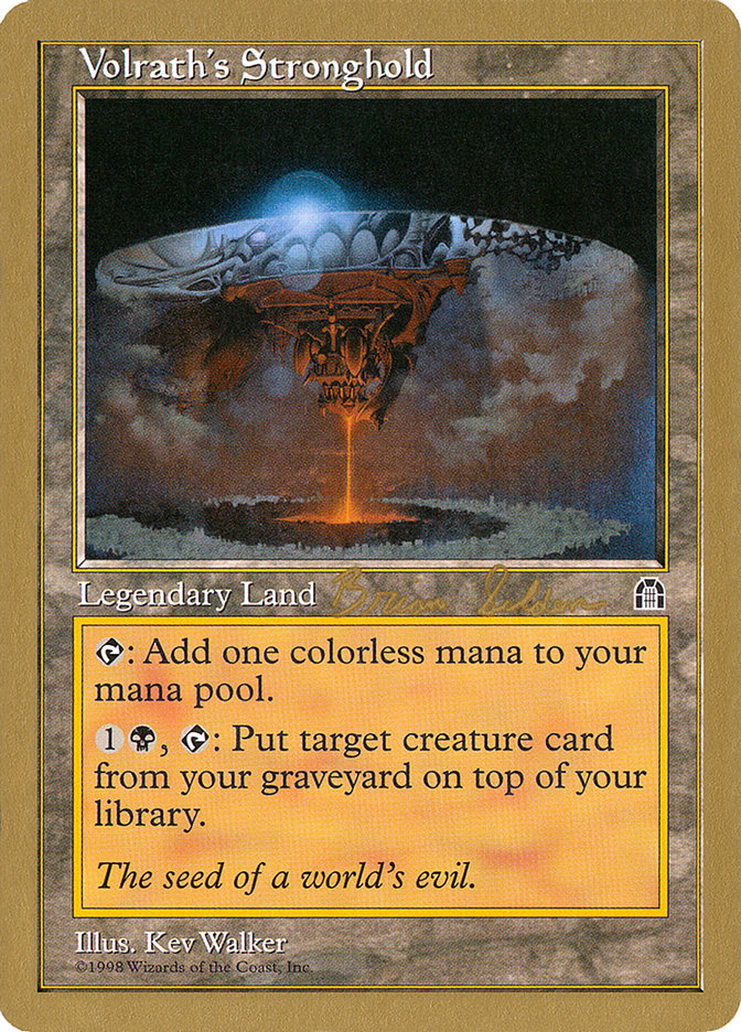 Volrath's Stronghold (Brian Selden) [World Championship Decks 1998] | Gate City Games LLC