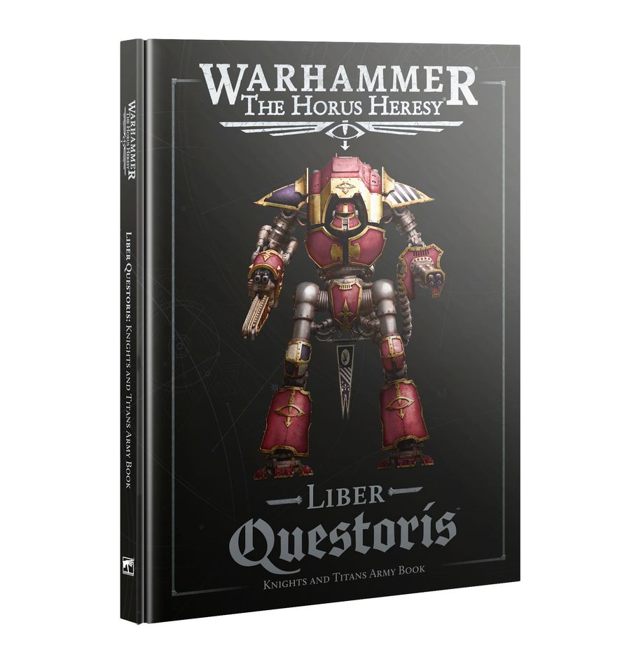 Warhammer: The Horus Heresy: Liber Questoris: Knights and Titans | Gate City Games LLC