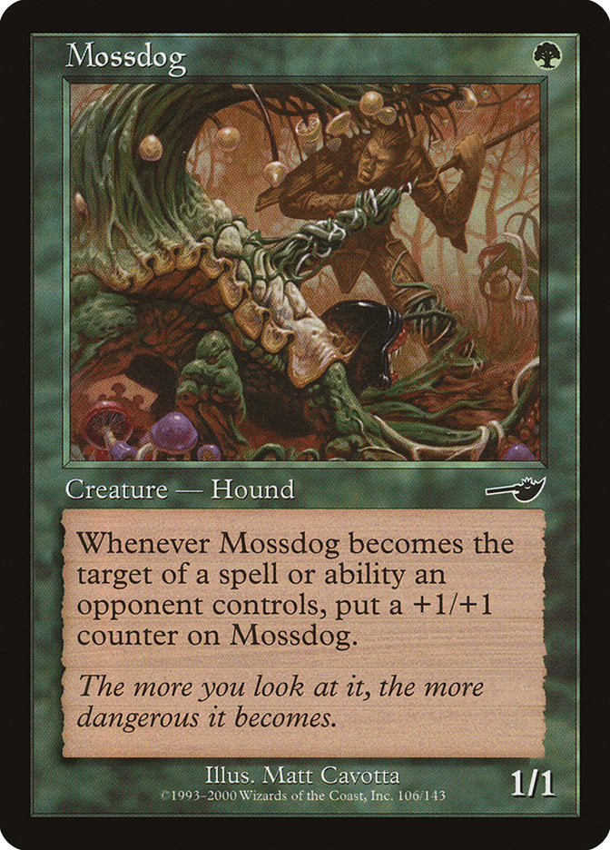 Mossdog [Nemesis] | Gate City Games LLC