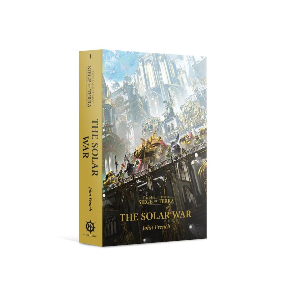 Solar War (Paperback) The Horus Heresy: Siege of Terra Book 1 | Gate City Games LLC