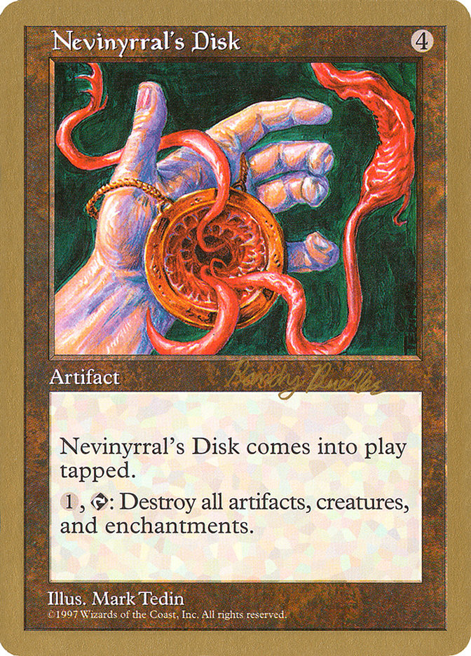 Nevinyrral's Disk (Randy Buehler) [World Championship Decks 1998] | Gate City Games LLC