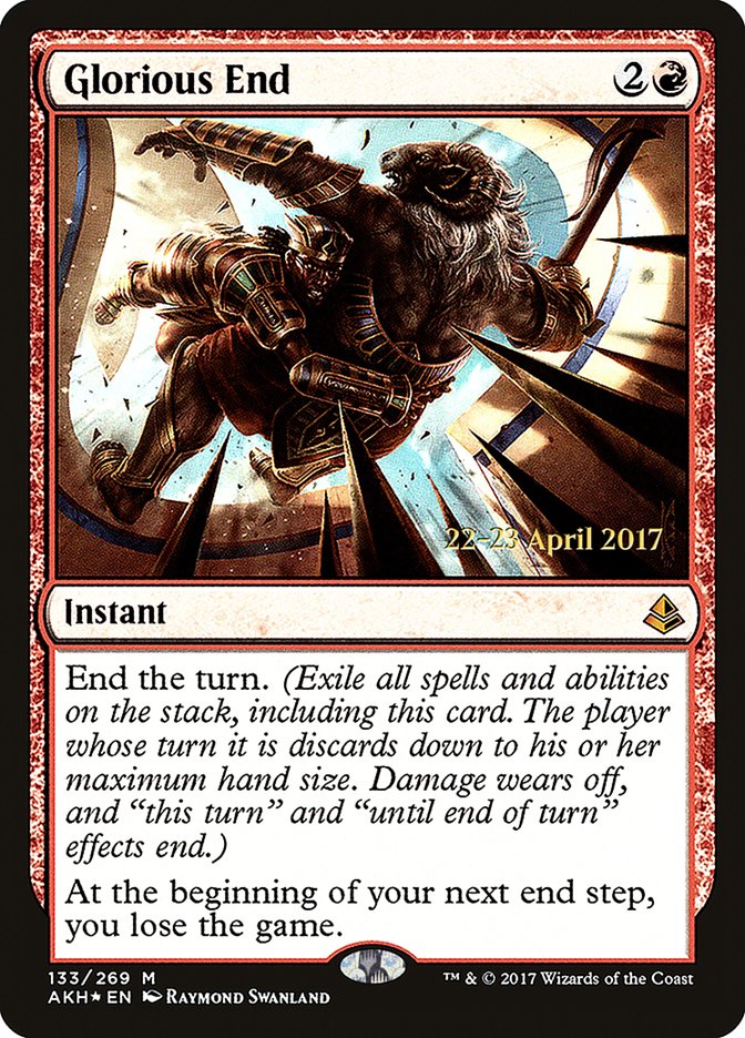 Glorious End [Amonkhet Prerelease Promos] | Gate City Games LLC