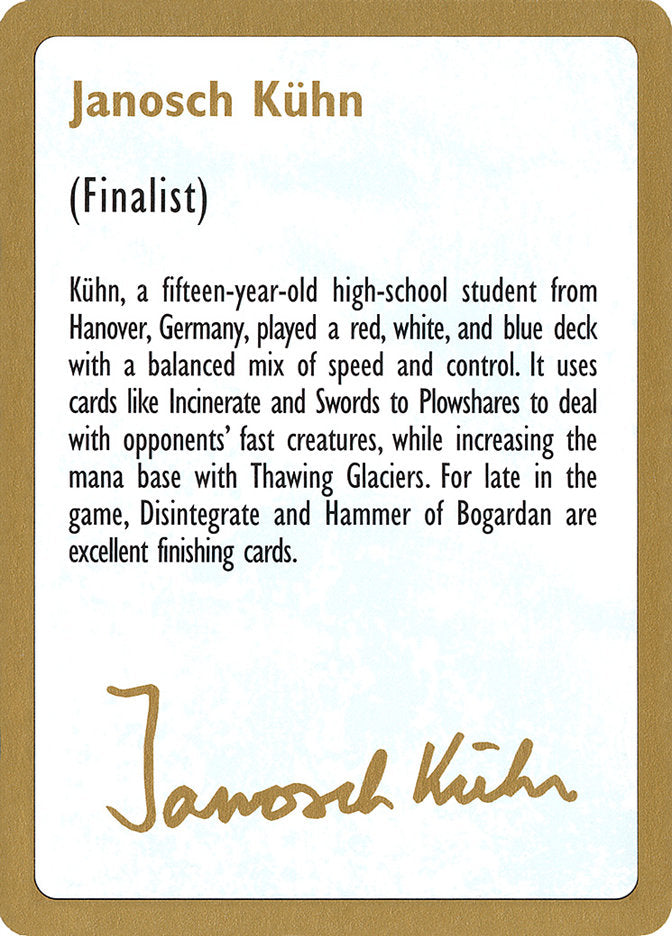 Janosch Kuhn Bio [World Championship Decks 1997] | Gate City Games LLC