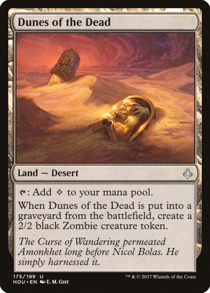 Dunes of the Dead [Hour of Devastation] | Gate City Games LLC