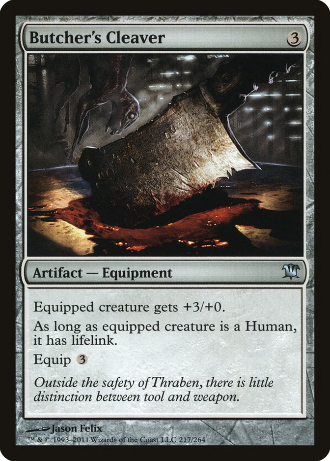Butcher's Cleaver [Innistrad] | Gate City Games LLC