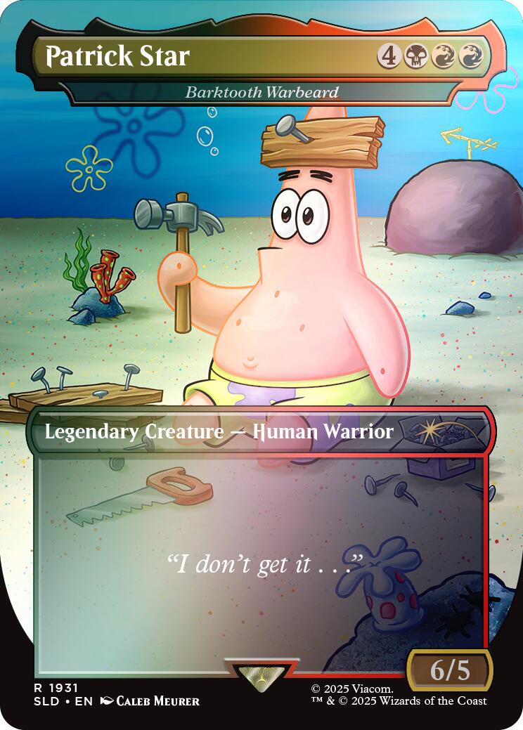 Patrick Star - Barktooth Warbeard (Rainbow Foil) [Secret Lair Drop Series] | Gate City Games LLC