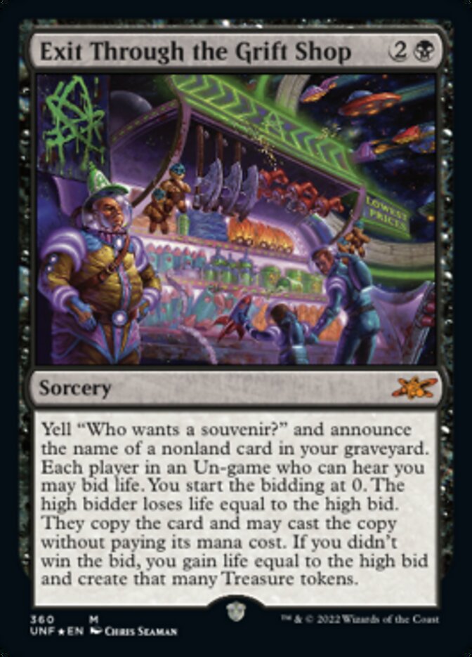 Exit Through the Grift Shop (Galaxy Foil) [Unfinity] | Gate City Games LLC