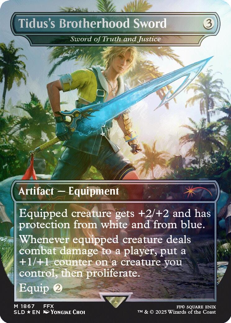 Tidus's Brotherhood Sword - Sword of Truth and Justice (Rainbow Foil) [Secret Lair Drop Series] | Gate City Games LLC
