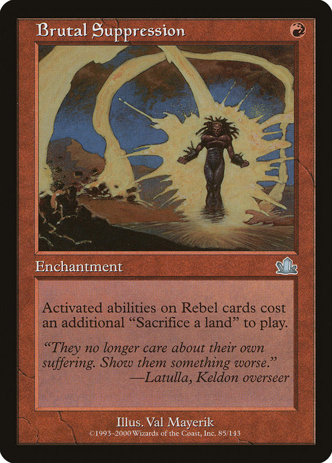 Brutal Suppression [Prophecy] | Gate City Games LLC