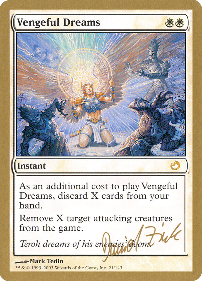 Vengeful Dreams (Daniel Zink) [World Championship Decks 2003] | Gate City Games LLC